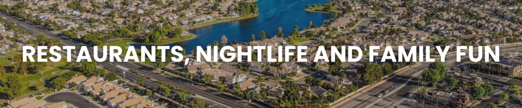 Menifee restaurants and nightlife